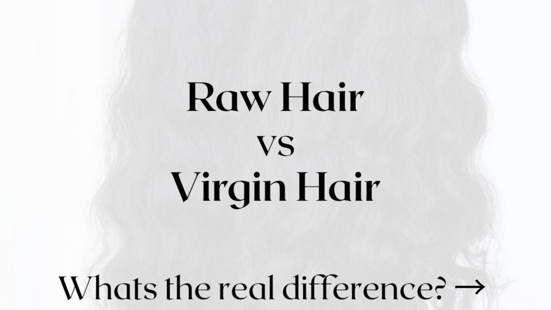 ARTICLE 2 - Virgin Hair et Raw Hair : quelles différences ?